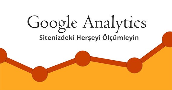 google-analytics-nedir-nasil-kullanilir-ne-ise-yarar